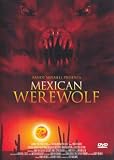 Mexican Werewolf in Texas (Uncut)