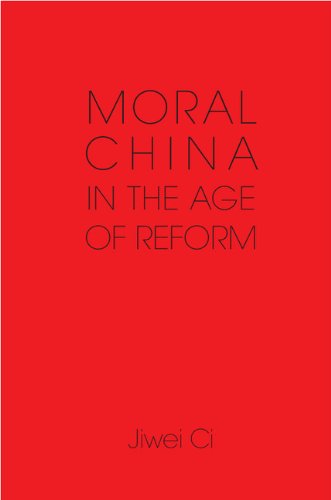 Moral China in the Age of Reform