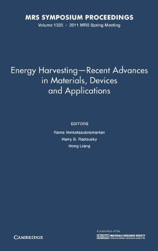 Energy Harvesting - Recent Advances in Materials, Devices and Applications: Volume 1325 (MRS Proceedings)
