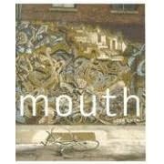 Mouth