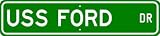 USS FORD FFG 54 Street Sign - Navy