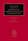 Bellamy & Child materials on European Union law of competition