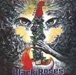 Black Roses