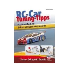 RC-Car Tuning-Tipps: Praxishandbuch f�r Elektro- und Verbrennermodelle