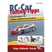 RC-Car Tuning-Tipps: Praxishandbuch f�r Elektro- und Verbrennermodelle