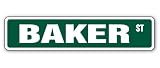 BAKER - Street Sign - Great Gift Idea 100's of names to choose from!!! BAKER - Street Sign - Great Gift Idea 100's of names to choose from!!!