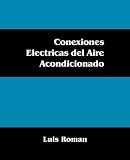 Books : Conexiones Electricas del Aire Acondicionado (Spanish Edition)