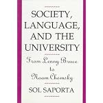 Society, Language and the University: From Lenny Bruce to Noam Chomsky book cover