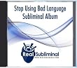 Stop Using Bad Language Subliminal CD