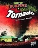 How to Survive a Tornado (Prepare to Survive)