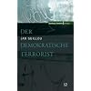Der demkoratische Terrorist
