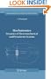 Mechatronics: Dynamics of Electromechanical and Piezoelectric Systems (Solid Mechanics and Its Applications)