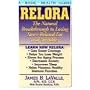 Relora: The Natural Breakthrough to Losing Stress-Related Fat and Wrinkles (Basic Health Guides)