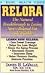 Relora: The Natural Breakthrough to Losing Stress-Related Fat and Wrinkles (Basic Health Guides)
