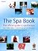 The Spa Book (Hairdressing & Beauty Industry Authority)