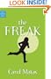The Freak (Freak (Key Porter Books)) (Bk. 1)