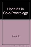 Updates in colo-proctology