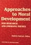 Approaches to Moral Development
