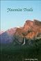 Yosemite Trails (Hiking & Biking)
