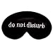 Satin Eye Shades DO NOT DISTURB Meditation Travel Sleep Mask