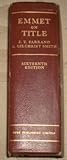Emmet's notes on perusing titles and on practical conveyancing
