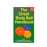 The Great Body Ball Handbook