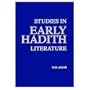 Studies in Early Hadith Literature.