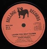 LAUGH YOU SILLY CLOWN 7 INCH (7" VINYL 45) UK BULLDOG 1980