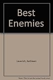 Best enemies