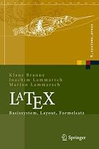 LaTeX: Basissystem, Layout, Formelsatz: Betriebssystem, Layout, Formelsatz (X.systems.press)
