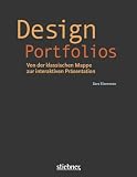 Design Portfolios: Von der klassischen Mappe zur interaktiven Präsentation