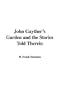 John Gayther's Garden and the Stories Told Therein