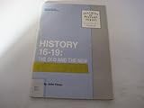 History 16-19 : the old and the new