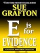 "E" Is for Evidence