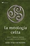 La mitología celta (Dimensiones)