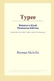 Typee (Websters Hindi Thesaurus Edition)
