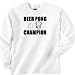 Beer Pong Champion (2) Sweatshirt