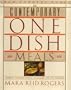 Contemporary One Dish Meals (New country fare)