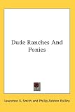 Dude Ranches and Ponies