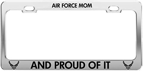 AIR FORCE MOM AND PROUD OF IT Military US Army Auto Tag License Plate Frame