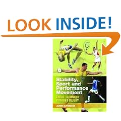 Stability, Sport, and Performance Movement: Great Technique without Injury