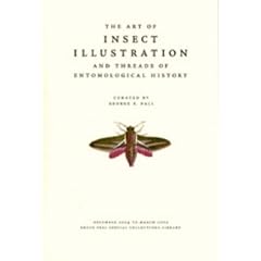 The Art of Insect Illustration and Threads of Entomological History
