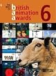 Best of British Animation Awards Volume 6
