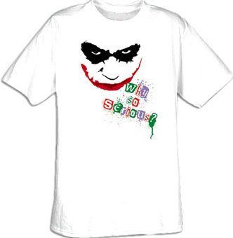 Batman Dark Knight WHY SO SERIOUS Joker Adult White T-shirt Tee Shirt