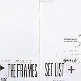 Set List: Recorded Live in Dublin Nov 2002