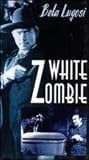 White Zombie (B&W) [VHS]