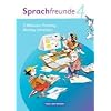 Sprachfreunde - Ausgabe Nord/S�d - Neubearbeitung 2010: 4. Schuljahr - 5-Minuten-Training "Richtig schreiben": Arbeitsheft