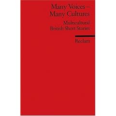 Many Voices - Many Cultures: Multicultural British Short Stories. (Fremdsprachentexte)