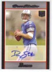2007 Bowman Rookie Autographs #DS Drew Stanton - Detroit Lions (RC - Rookie Parallel Card - Autographed Card) (Football Cards)