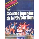 Les Grandes journ�es de la R�volutionpar Jacques Legrand